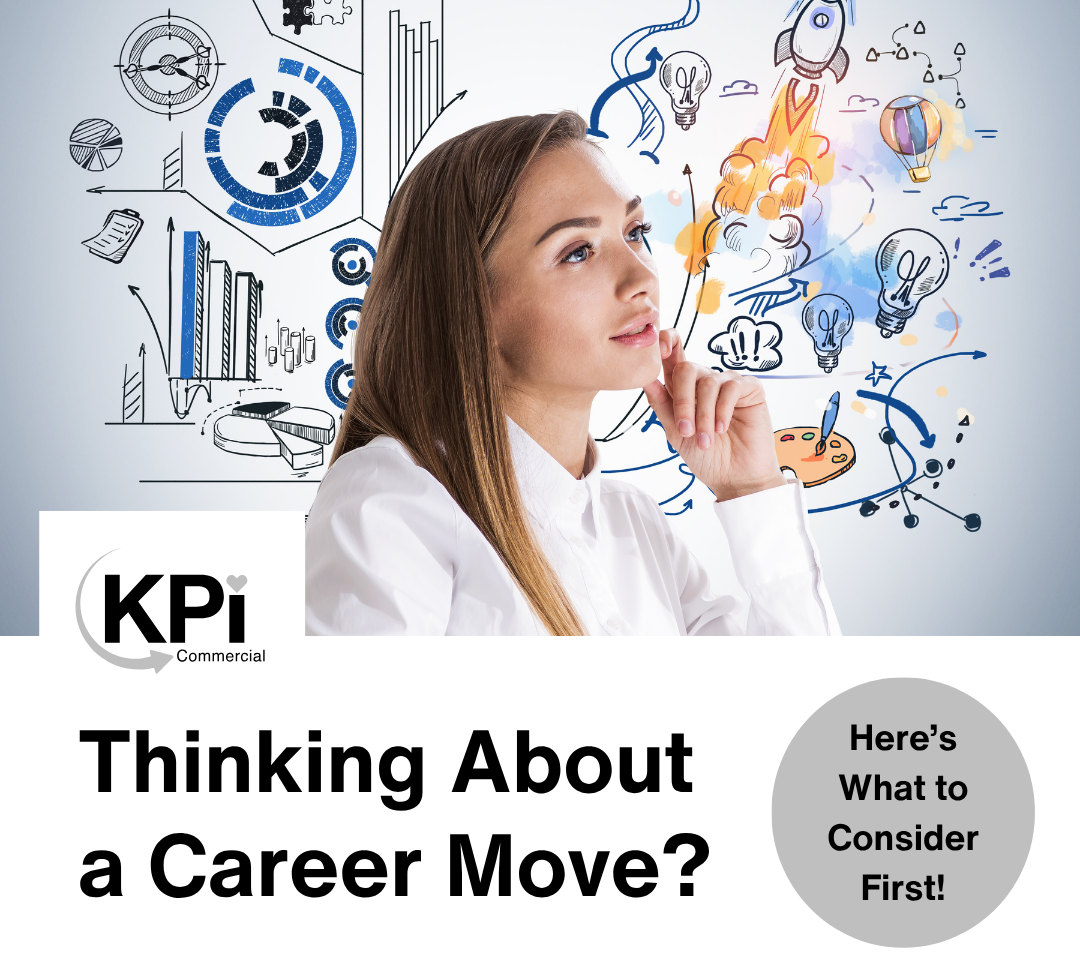 Thinking About a Career Move? Here’s What to Consider First!