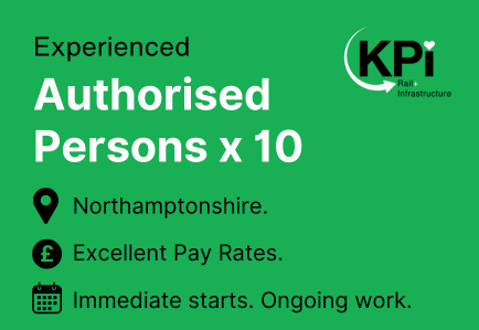 Authorised Persons needed Northamptonshire KPI Rail & Infrastructure